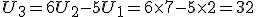 U_3=6U_2-5U_1=6\times   7-5\times   2=32