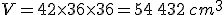 V=42\times  36\times  36=54\,432\,cm^3