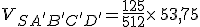 V_{SA'B'C'D'}=\frac{125}{512}\times  \,53,75