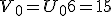 V_0 = U_0 + 6 = 15