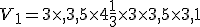 V_1=3\times  ,3,5\times  4+\frac{1}{3}\times  3\times  3,5\times  3,1