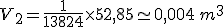 V_2=\frac{1}{13824} \times   52,85\simeq 0,004\,m^3