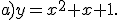 a)y=x^2+x+1.