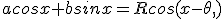 acosx+bsinx=Rcos(x-\theta,)