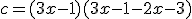 c=(3x-1)(3x-1-2x-3)