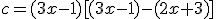 c=(3x-1)[(3x-1)-(2x+3)]
