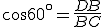 cos60^{\circ}=\frac{DB}{BC}