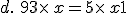 d.\,\,9+3\times  \,x=5\times  \,x+1