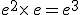 e^2\times  \,e=e^3