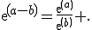 exp(a-b)=\frac{exp(a)}{exp(b)} .