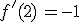 f'(2)\,=-1
