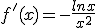 f'(x)=-\frac{lnx}{x^2}