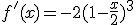 f'(x)=-2(1-\frac{x}{2})^3