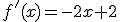 f'(x)=-2x+2