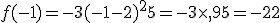 f(-1)=-3(-1-2)^2+5=-3\times  ,9+5=-22