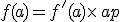 f(a)=f'(a)\times  \,a+p