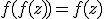 f(f(z))=f(z)
