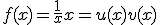 f(x) = \frac{1}{x} + x = u(x) + v(x)