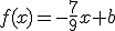 f(x)=-\frac{7}{9}x+b