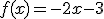 f(x)=-2x-3