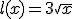 l(x)=3\sqrt{x}