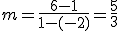 m = \frac{6-1}{1-(-2)} = \frac{5}{3}