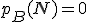 p_B(N) = 0