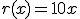 r(x)=10x