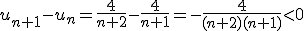 u_{n+1}-u_n=\frac{4}{n+2}-\frac{4}{n+1}=-\frac{4}{(n+2)(n+1)}<0