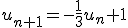 u_{n+1}=-\frac{1}{3}u_n+1