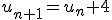 u_{n+1}=u_n+4