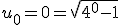 u_0=0=\sqrt{4^0-1}