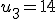 u_3=14