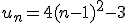 u_n=4(n-1)^2-3