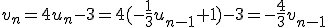 v_n=4u_n-3=4(-\frac{1}{3}u_{n-1}+1)-3=-\frac{4}{3}v_{n-1}