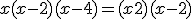 x(x - 2)(x - 4) = (x + 2)(x - 2)