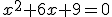x^2+6x+9=0