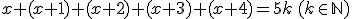 x+(x+1)+(x+2)+(x+3)+(x+4)=5k\,(k\in\mathbb{N})