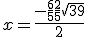 x = \frac{-\frac{6}{5} + \frac{2}{5}\sqrt{39} }{2}