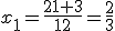 x_1=\frac{21+3}{12}=\frac{2}{3}