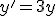 y' = 3y