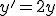 (E_1) : y'=2y