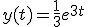 y(t) = \frac{1}{3}e^{3t}