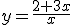 y=\frac{2+3x}{x}
