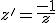 z'=\frac{-1}{z}