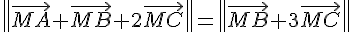 \|\vec{MA}+\vec{MB}+2\vec{MC}\|=\|\vec{MB}+3\vec{MC}\|