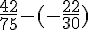 \frac{42}{75}-(-\frac{22}{30})