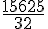 \frac{15625}{32}