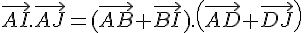 \vec{AI}.\vec{AJ}=(\vec{AB}+\vec{BI}). ( \vec{AD} +\vec{DJ} )