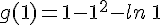 g(1)=1-1^2-ln\,1
